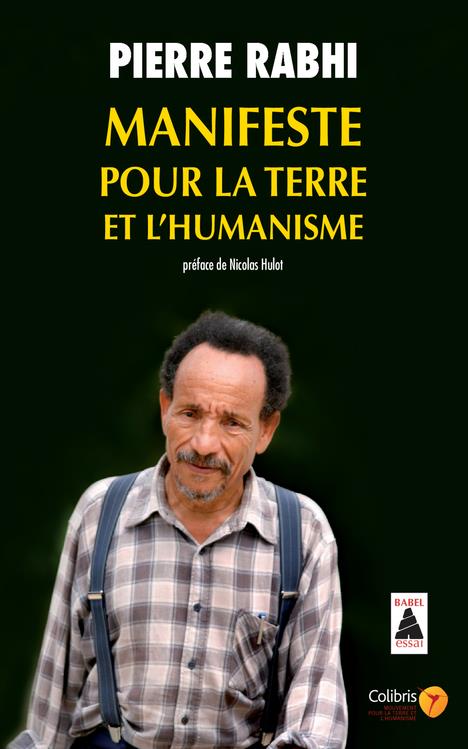 MANIFESTE POUR LA TERRE ET L'HUMANISME - POUR UNE INSURRECTION DES CONSCIENCES