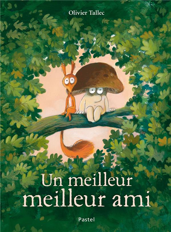 UN MEILLEUR MEILLEUR AMI