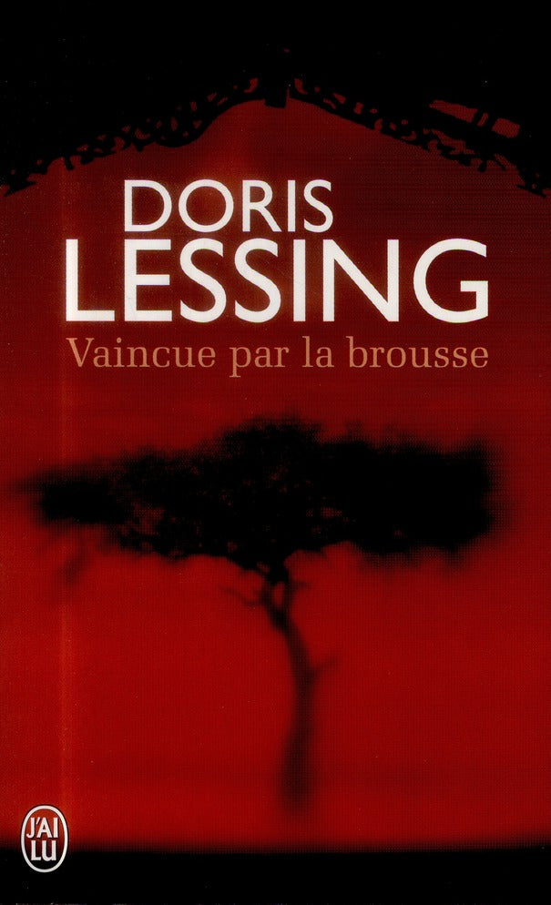 VAINCUE PAR LA BROUSSE