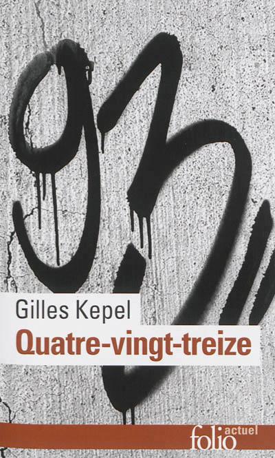 QUATRE-VINGT-TREIZE