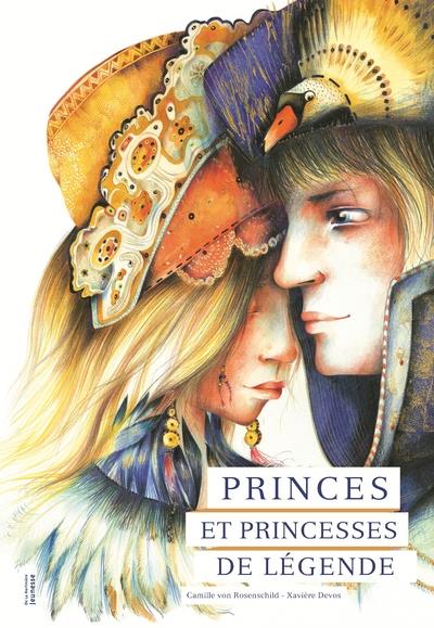 PRINCES ET PRINCESSES DE LEGENDE