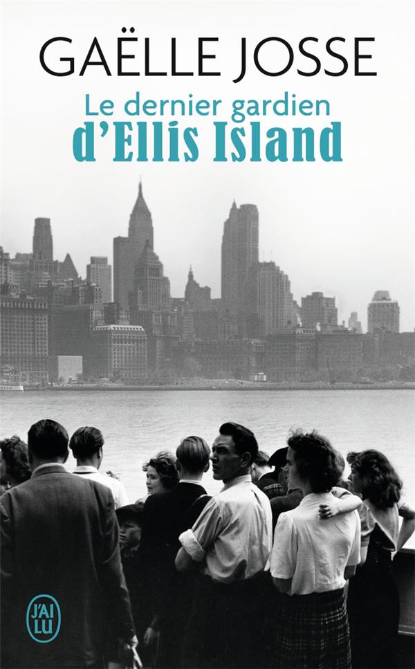LE DERNIER GARDIEN D'ELLIS ISLAND