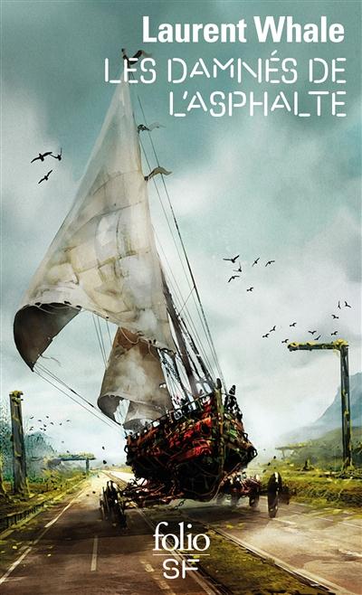 LES DAMNES DE L'ASPHALTE