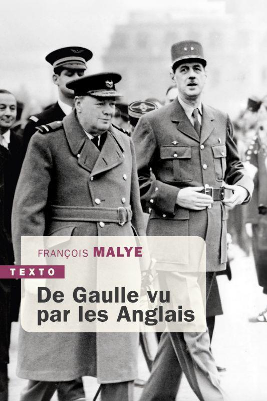DE GAULLE VU PAR LES ANGLAIS