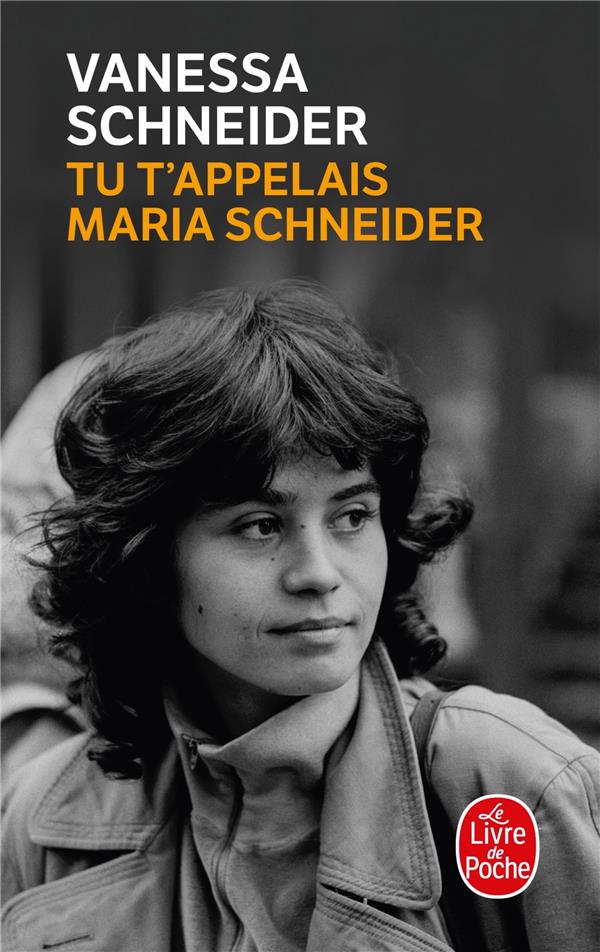 TU T'APPELAIS MARIA SCHNEIDER