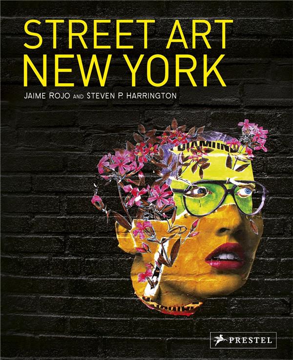 STREET ART NEW YORK (NEW ED) /ANGLAIS