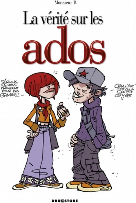 LA VERITE SUR LES ADOS