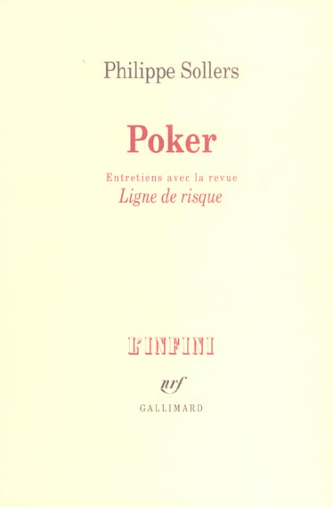 POKER - ENTRETIENS AVEC LA REVUE "LIGNE DE RISQUE"