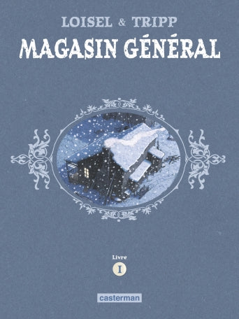 MAGASIN GENERAL - INTEGRALE - LIVRE 1 : MARIE - SERGE - LES HOMMES