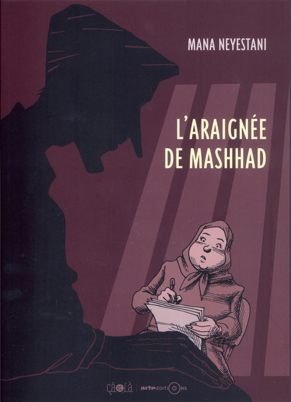 L' ARAIGNEE DE MASHHAD