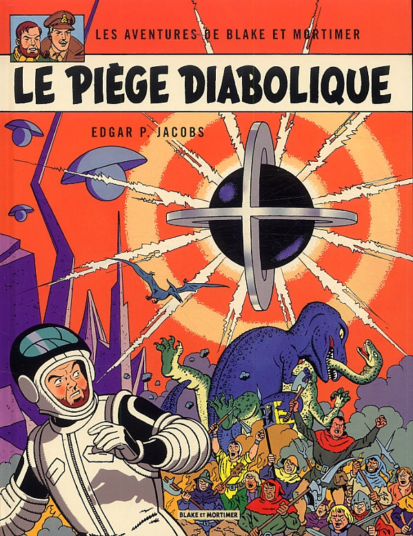 BLAKE & MORTIMER - TOME 9 - LE PIEGE DIABOLIQUE