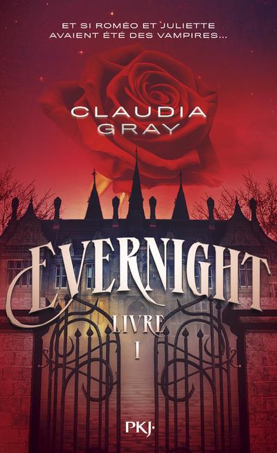 EVERNIGHT - TOME 1