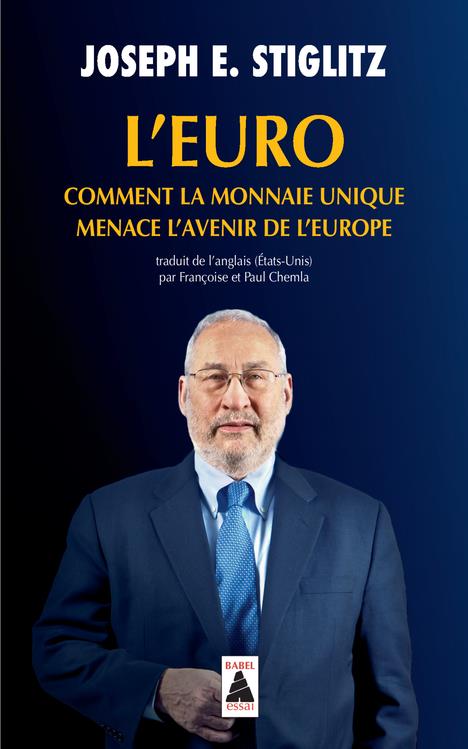 L'EURO : COMMENT LA MONNAIE UNIQUE MENACE L'AVENIR DE L'EUROPE