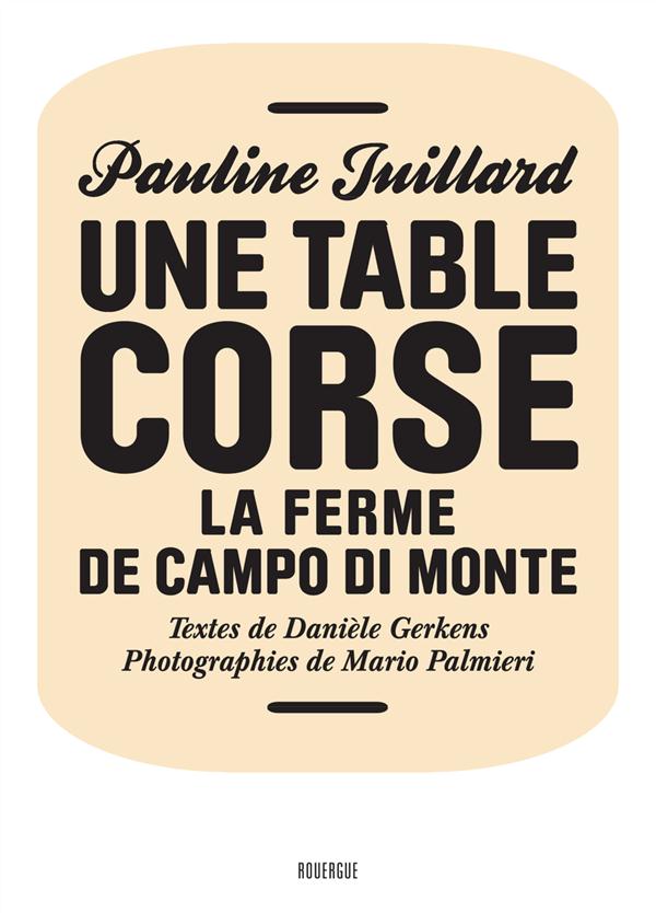 UNE TABLE CORSE - LA FERME DE CAMPO DI MONTE