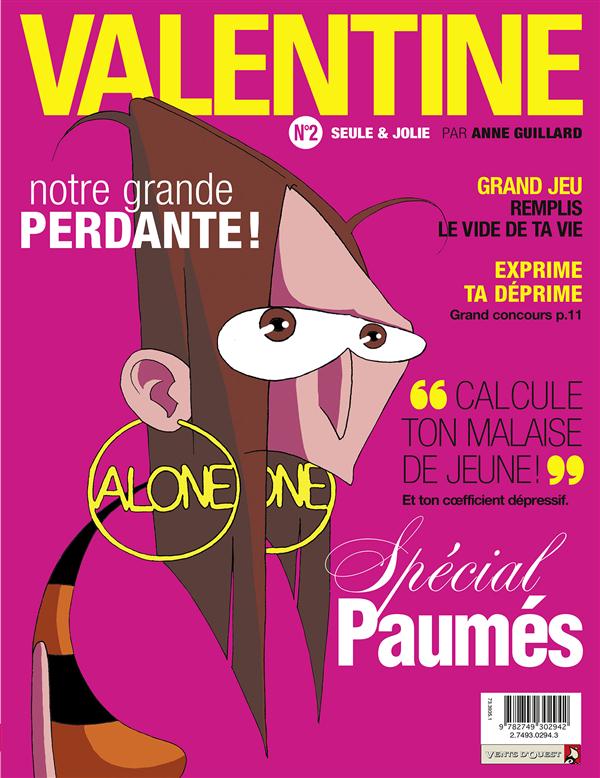VALENTINE - TOME 02 - SEULE ET JOLIE