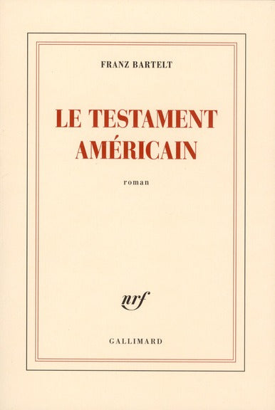 LE TESTAMENT AMERICAIN