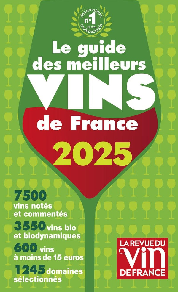 LE GUIDE DES MEILLEURS VINS DE FRANCE 2025