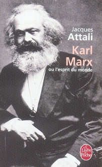 KARL MARX OU L'ESPRIT DU MONDE