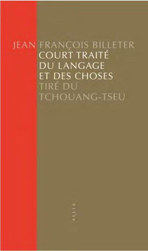 COURT TRAITE DU LANGAGE ET DES CHOSES - TIRE DU TCHOUANG-TSE