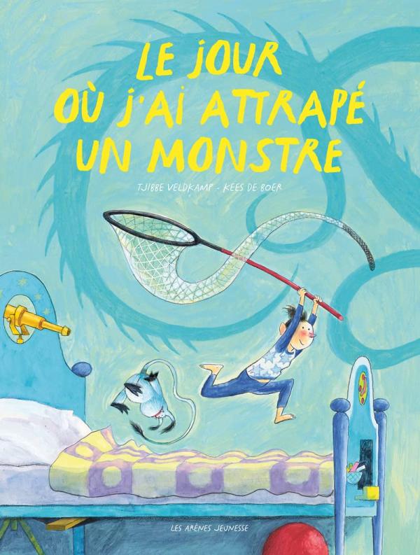 LE JOUR OU J'AI ATTRAPE UN MONSTRE