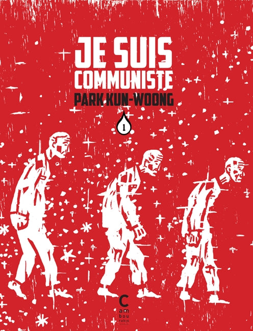 JE SUIS COMMUNISTE VOL. 1