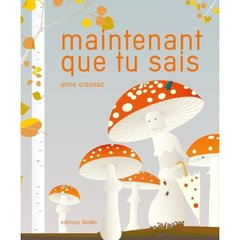 MAINTENANT QUE TU SAIS