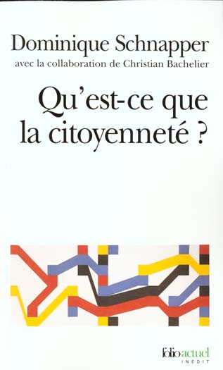 QU'EST-CE QUE LA CITOYENNETE ?