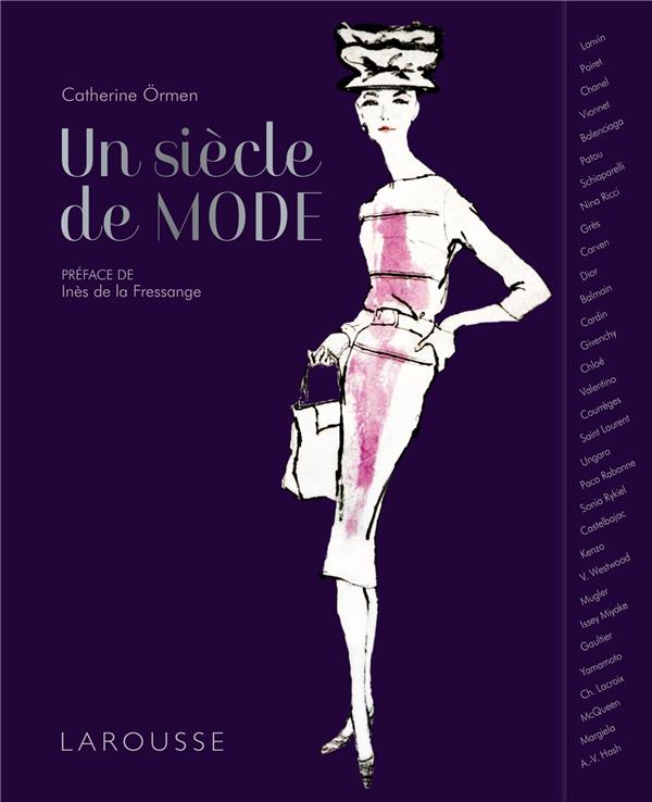 UN SIECLE DE MODE