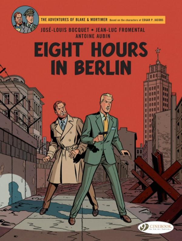 CHARACTERS - BLAKE & MORTIMER VOL. 29 - EIGHT HOURS IN BERLIN - TOME 29