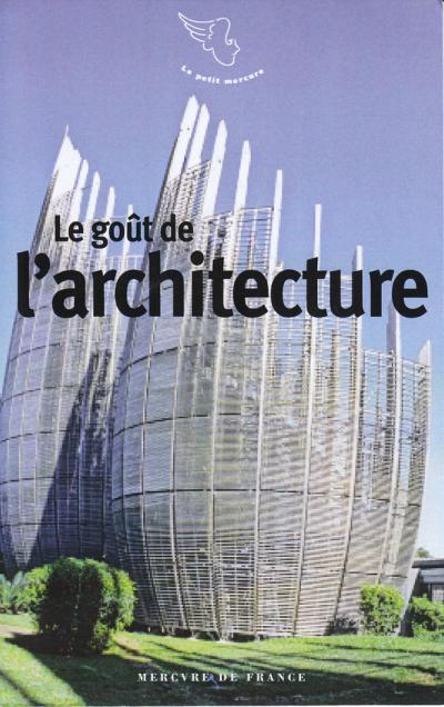 LE GOUT DE L'ARCHITECTURE