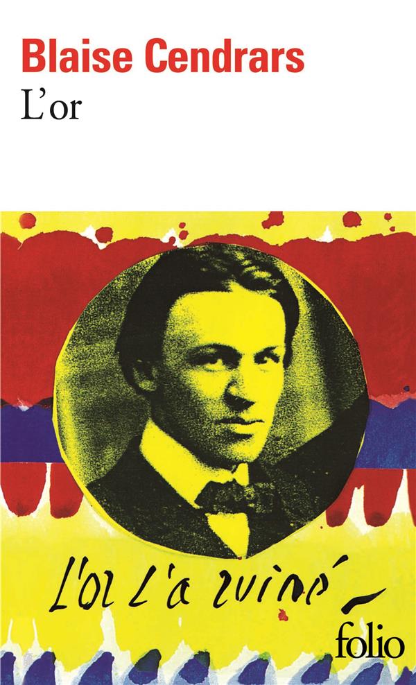 L'OR - LA MERVEILLEUSE HISTOIRE DU GENERAL JOHANN AUGUST SUTER