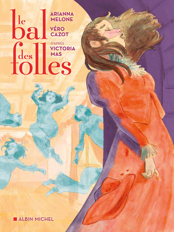 LE BAL DES FOLLES (BD)