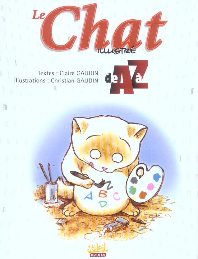 LE CHAT ILLUSTRE DE A A Z