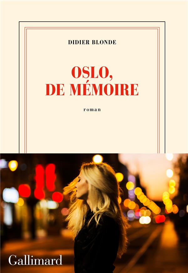 OSLO, DE MEMOIRE