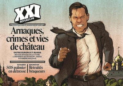 REVUE XXI N 64 - ARNAQUES, CRIMES ET VIE DE CHATEAU