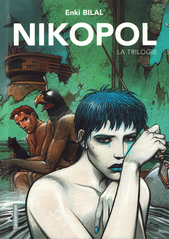 NIKOPOL - LA TRILOGIE : LA FOIRE AUX IMMORTELS, LA FEMME PIEGE, FROID EQUATEUR