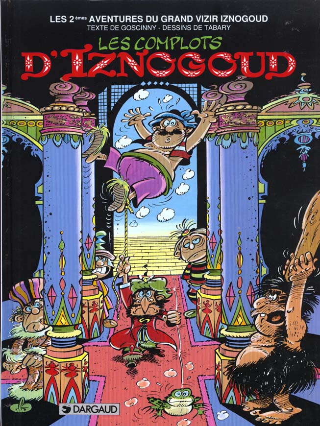 IZNOGOUD - TOME 2 - LES COMPLOTS D'IZNOGOUD
