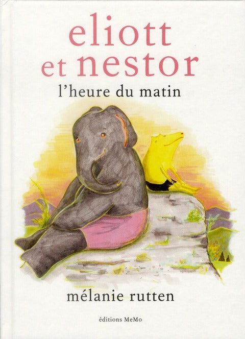 ELIOTT ET NESTOR, L'HEURE DU MATIN