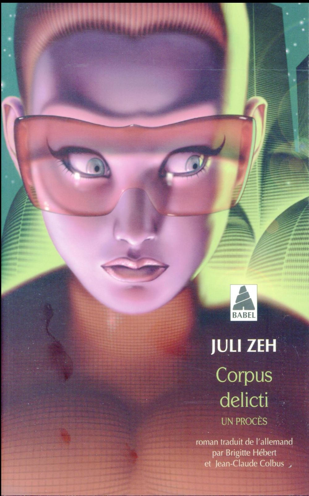 CORPUS DELICTI - UN PROCES