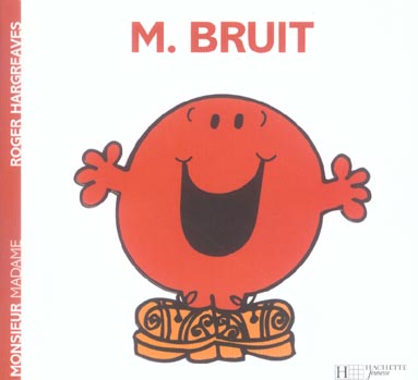 MONSIEUR BRUIT