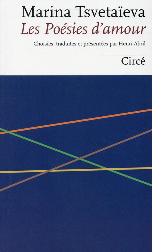 LES POESIES D'AMOUR - TSVETAIEVA MARINA