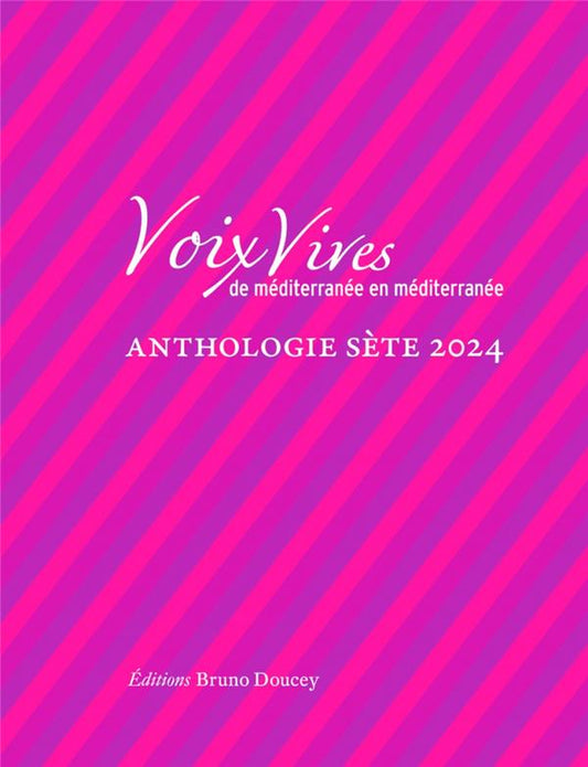 VOIX VIVES DE MEDITERRANEE EN MEDITERRANEE-ANTHOLOGIE SETE24