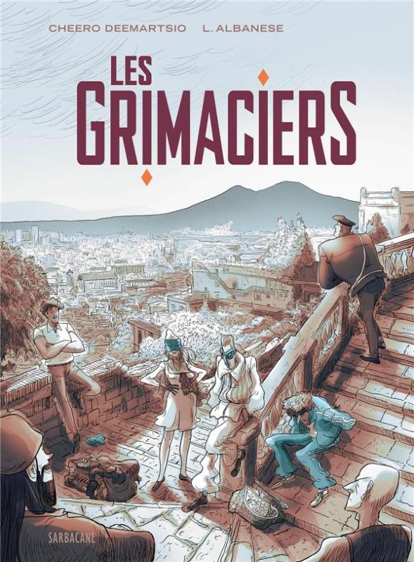LES GRIMACIERS