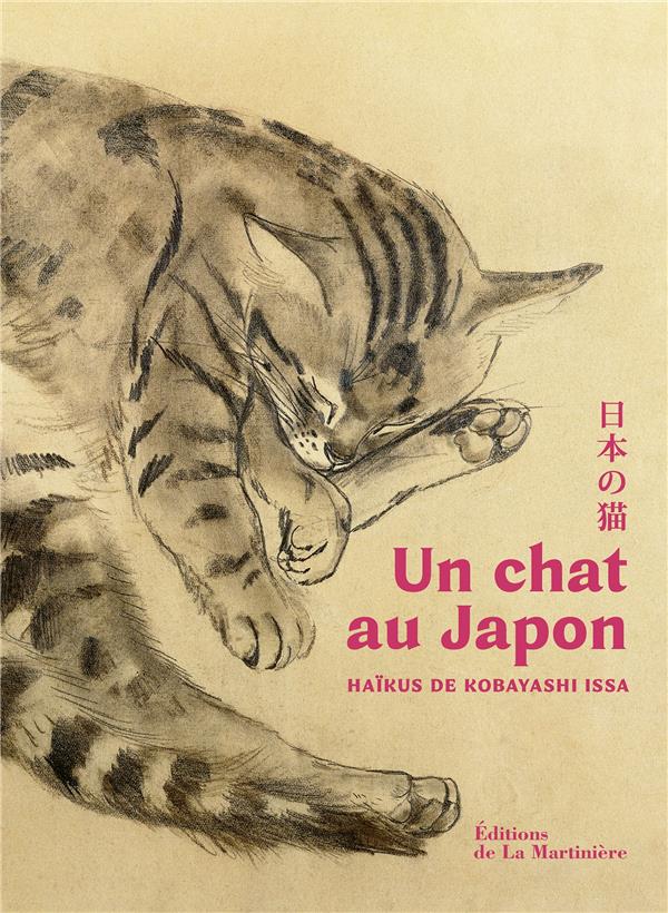 UN CHAT AU JAPON - HAIKUS DE KOBAYASHI ISSA