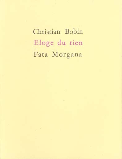 ELOGE DU RIEN