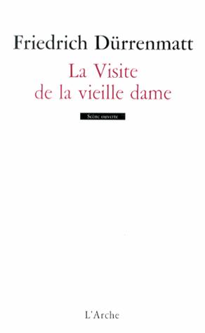 LA VISITE DE LA VIEILLE DAME
