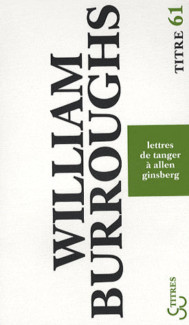 LETTRES DE TANGER A ALLEN GINSBERG