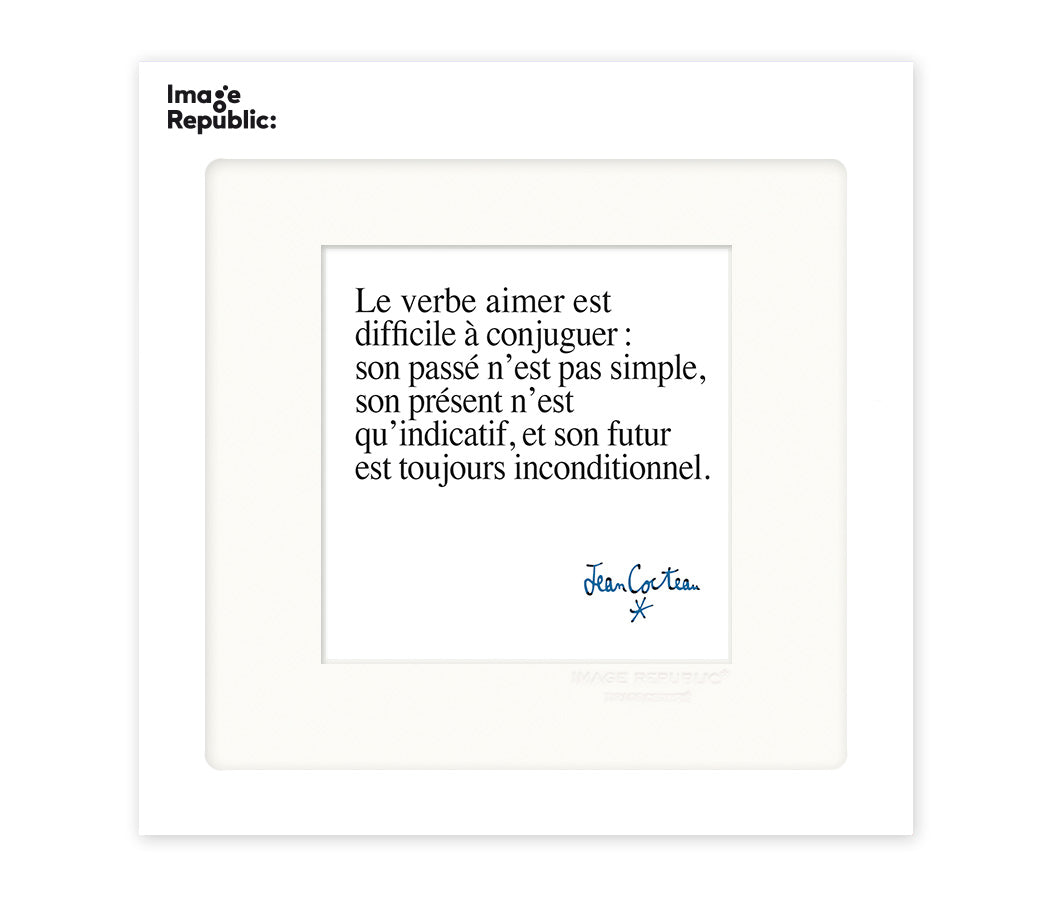 POSTER 22/22 COCTEAU LE VERBE AIMER EST DIFFICILE A CONJUGUER