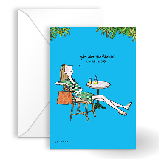 TERRASSE - GLANDER DES HEURES EN TERRASSE - 10.5X15 DBL_ENVLP