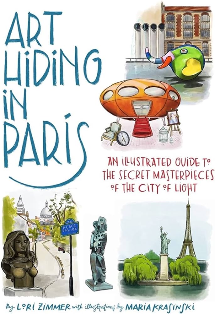 ART HIDING IN PARIS /ANGLAIS
